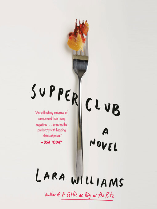 Title details for Supper Club by Lara Williams - Available